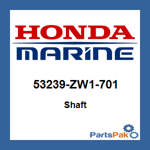 Honda 53239-ZW1-701 Shaft; 53239ZW1701