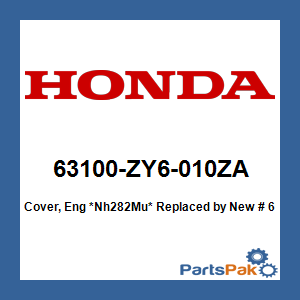 Honda 63100-ZY6-010ZA Cover, Engine *Nh282Mu* (Oyster Silver); New # 63100-ZY6-050ZA
