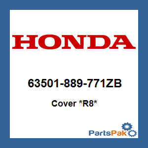 Honda 63501-889-771ZB Cover *R8* (Red); 63501889771ZB