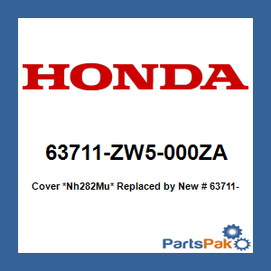 Honda 63711-ZW5-000ZA Cover *Nh282Mu* (Oyster Silver); New # 63711-ZW5-010ZA