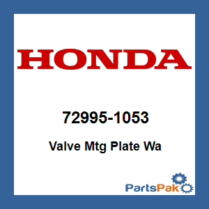 Honda 72995-1053 Valve Mtg Plate Wa; 729951053