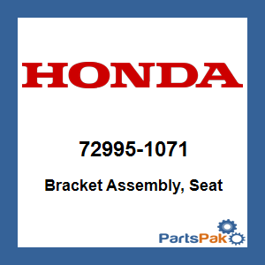 Honda 72995-1071 Bracket Assembly, Seat; 729951071