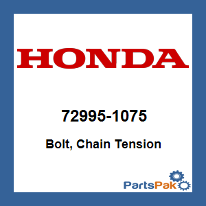 Honda 72995-1075 Bolt, Chain Tension; 729951075