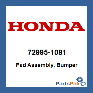 Honda 72995-1081 Pad Assembly, Bumper; 729951081