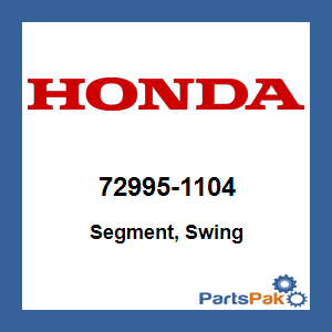 Honda 72995-1104 Segment, Swing; 729951104