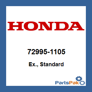 Honda 72995-1105 Ex., Standard; 729951105