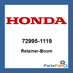 Honda 72995-1119 Retainer-Boom; 729951119