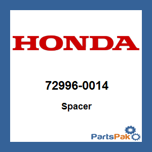 Honda 72996-0014 Spacer; 729960014
