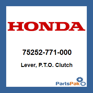 Honda 75252-771-000 Lever, P.T.O. Clutch; 75252771000