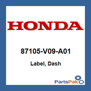 Honda 87105-V09-A01 Label, Dash; 87105V09A01