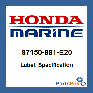 Honda 87150-881-E20 Label, Specification; 87150881E20
