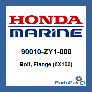 Honda 90010-ZY1-000 Bolt, Flange (6X106); New # 90010-ZY1-030