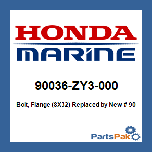 Honda 90036-ZY3-000 Bolt, Flange (8X32); New # 90036-ZY3-020