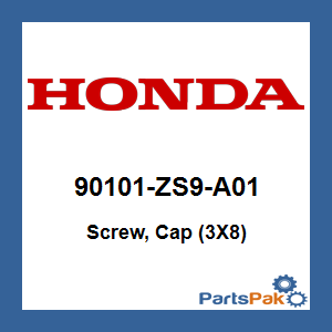 Honda 90101-ZS9-A01 Screw, Cap (3X8); 90101ZS9A01