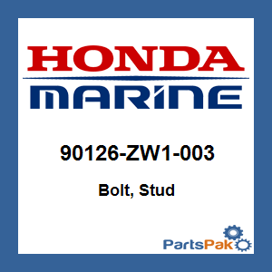 Honda 90126-ZW1-003 Bolt, Stud; 90126ZW1003