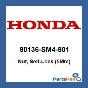 Honda 90136-SM4-901 Nut, Self-Lock (5Mm); 90136SM4901