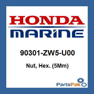 Honda 90301-ZW5-U00 Nut, Hex. (5Mm); 90301ZW5U00