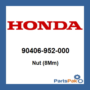 Honda 90406-952-000 Nut (8Mm); 90406952000