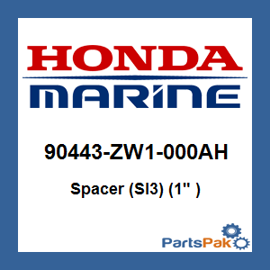 Honda 90443-ZW1-000AH Spacer (Sl3) (1-inch ); 90443ZW1000AH