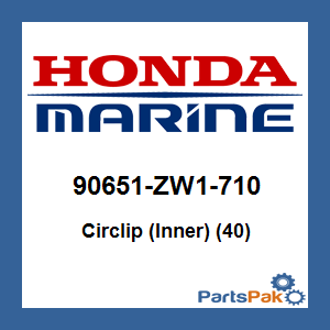 Honda 90651-ZW1-710 Circlip (Inner) (40); 90651ZW1710