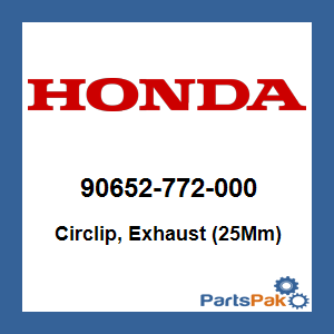 Honda 90652-772-000 Circlip, Exhaust (25Mm); 90652772000