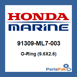 Honda 91309-ML7-003 O-Ring (9.6X2.6); 91309ML7003