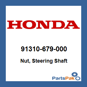 Honda 91310-679-000 Nut, Steering Shaft; 91310679000
