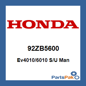 Honda 92ZB5600 Ev4010/6010 S/U Man; 92ZB5600