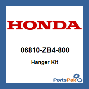 Honda 06810-ZB4-800 Hanger Kit; 06810ZB4800