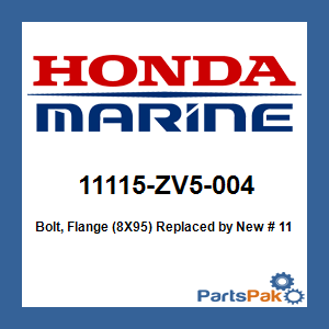 Honda 11115-ZV5-004 Bolt, Flange (8X94); New # 11115-ZZ5-M02