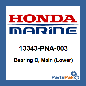 Honda 13343-PNA-003 Bearing C, Main (Lower); 13343PNA003