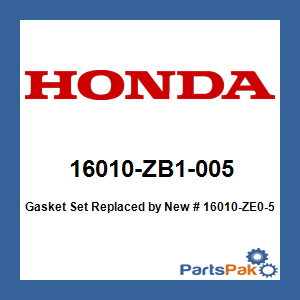 Honda 16010-ZB1-005 Gasket Set; New # 16010-ZE0-505