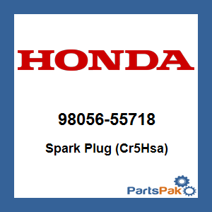 Honda 98056-55718 Spark Plug (Cr5Hsa); 9805655718