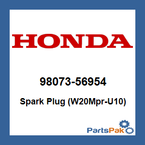 Honda 98073-56954 Spark Plug (W20Mpr-U10); 9807356954