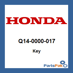 Honda Q14-0000-017 Key; Q140000017