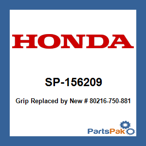 Honda SP-156209 Grip; New # 80216-750-881