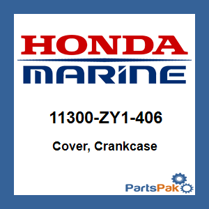 Honda 11300-ZY1-406 Cover, Crankcase; 11300ZY1406