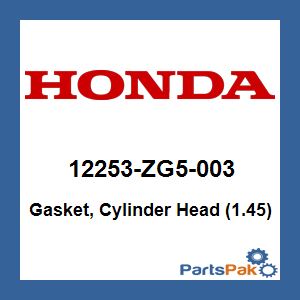 Honda 12253-ZG5-003 Gasket, Cylinder Head (1.45); 12253ZG5003
