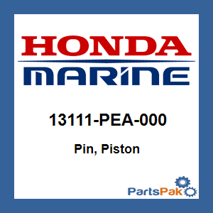 Honda 13111-PEA-000 Pin, Piston; 13111PEA000