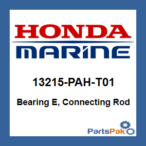 Honda 13215-PAH-T01 Bearing E, Connecting Rod; 13215PAHT01