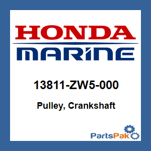 Honda 13811-ZW5-000 Pulley, Crankshaft; 13811ZW5000