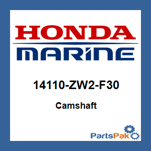 Honda 14110-ZW2-F30 Camshaft; 14110ZW2F30