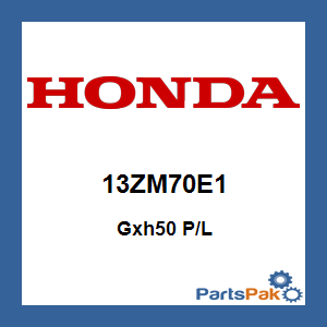 Honda 13ZM70E1 Gxh50 P/L; 13ZM70E1