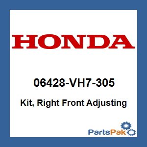 Honda 06428-VH7-305 Kit, Right Front Adjusting; 06428VH7305