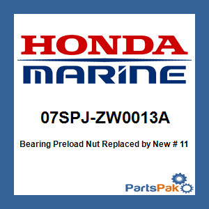 Honda 07SPJ-ZW0013A Bearing Preload Nut; New # 11-13953