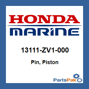 Honda 13111-ZV1-000 Pin, Piston; 13111ZV1000
