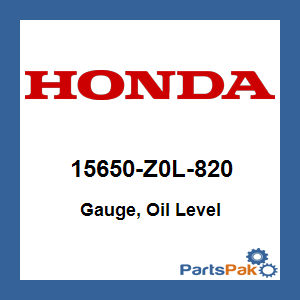 Honda 15650-Z0L-820 Gauge, Oil Level; 15650Z0L820