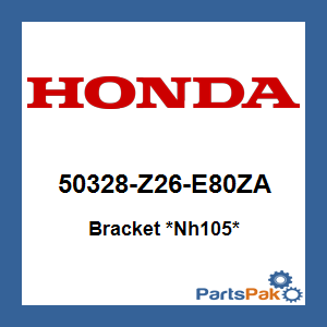 Honda 50328-Z26-E80ZA Bracket *NH105* (Matte Black); 50328Z26E80ZA