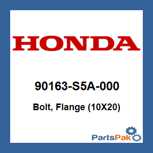 Honda 90163-S5A-000 Bolt, Flange (10X20); 90163S5A000