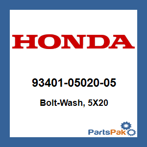 Honda 93401-05020-05 Bolt-Wash, 5X20; 934010502005